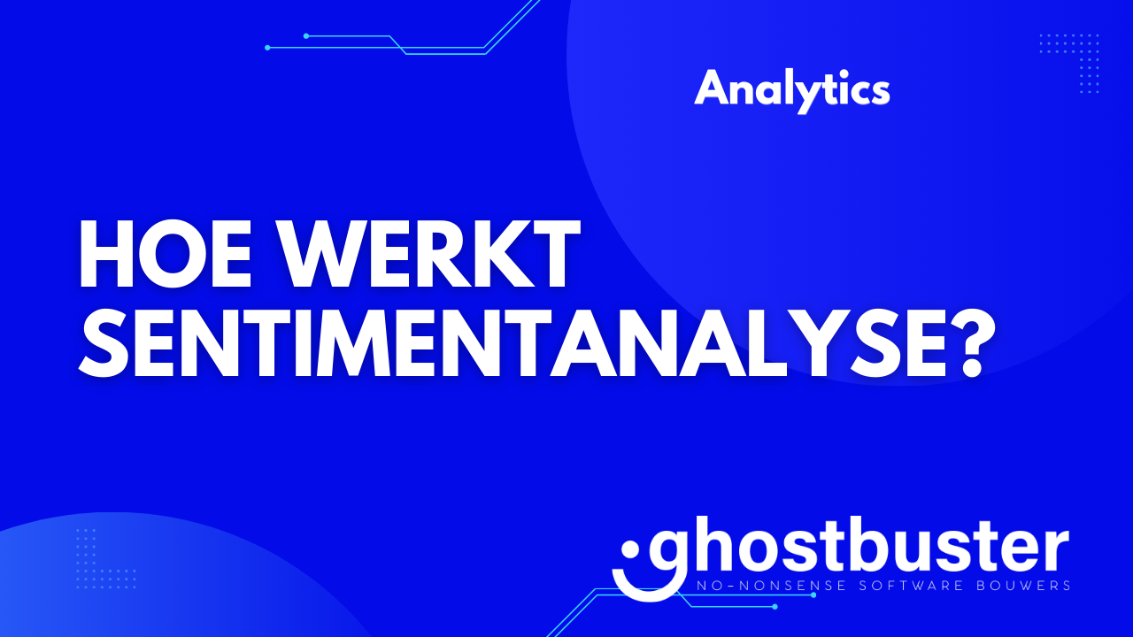Hoe werkt sentimentanalyse?