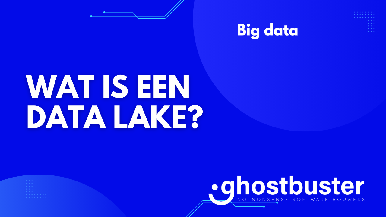 Wat is een data lake?