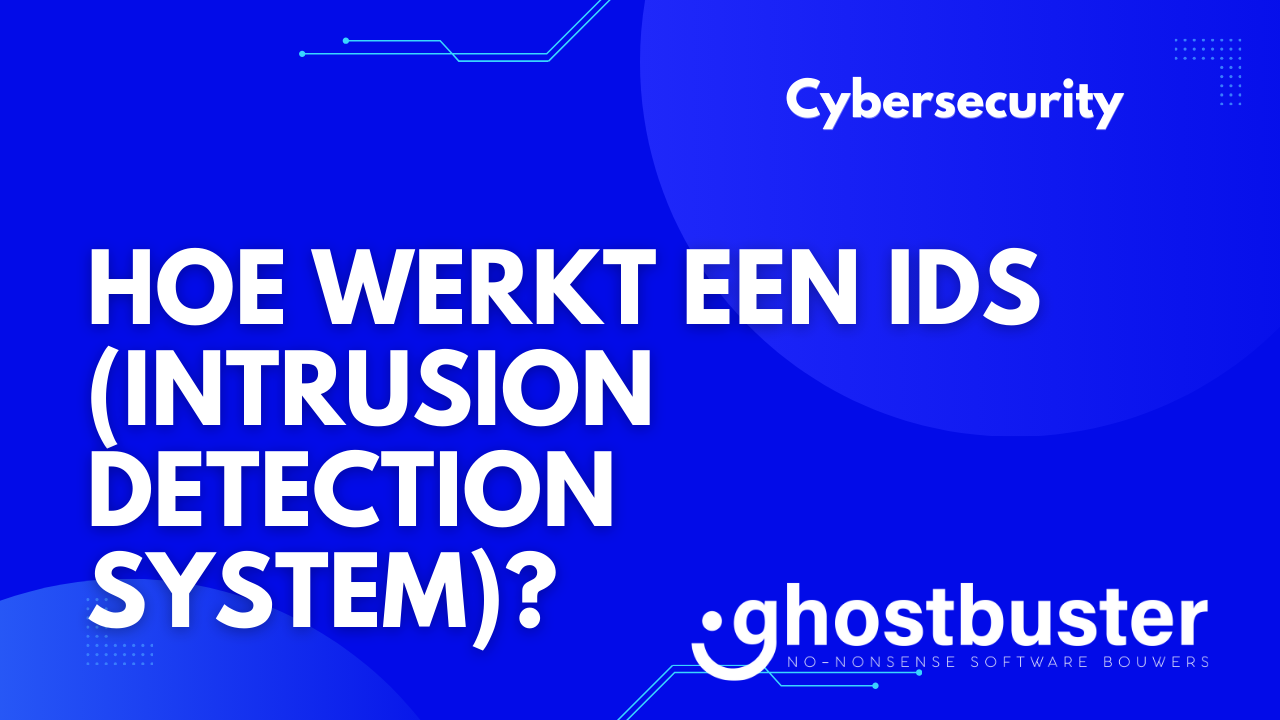 Hoe werkt een IDS (Intrusion Detection System)?