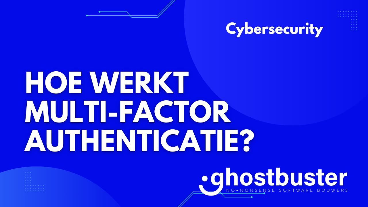 Hoe werkt multi-factor authenticatie?