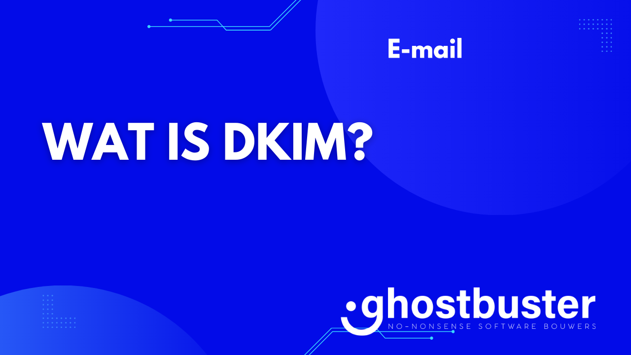 Wat is DKIM?