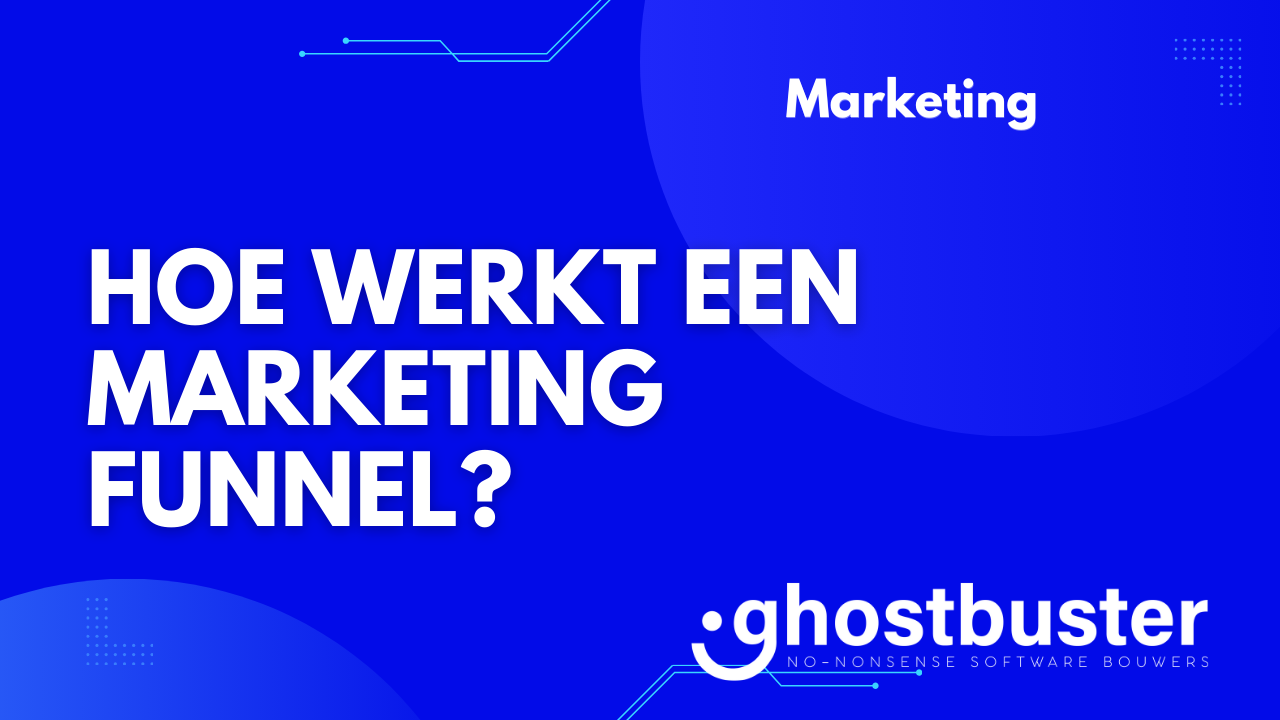 Hoe werkt een marketing funnel?