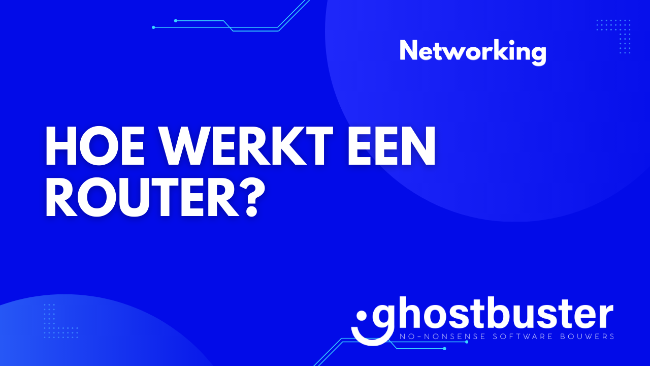 Hoe werkt een router?