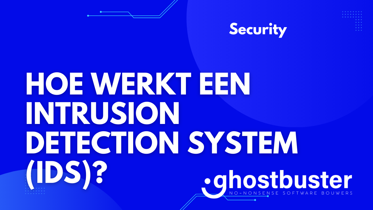 Hoe werkt een intrusion detection system (IDS)?