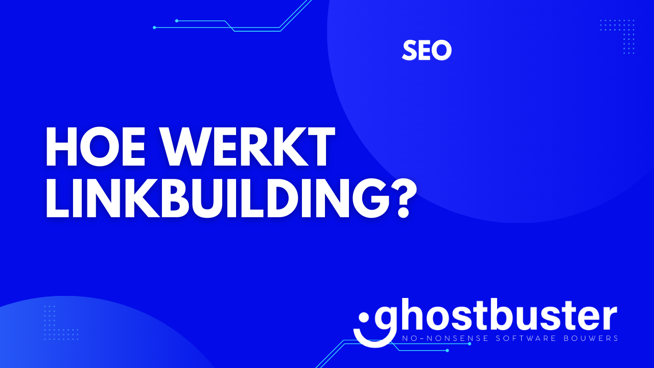 Hoe werkt linkbuilding?