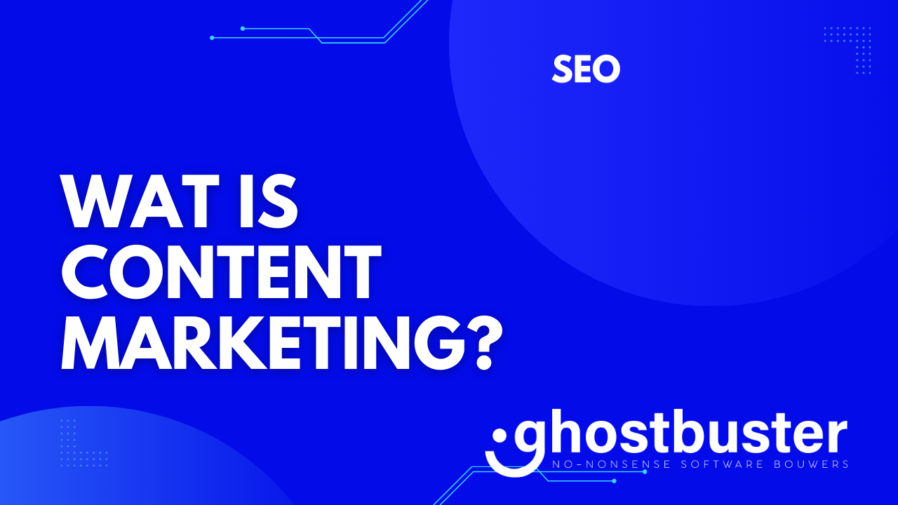 Wat is content marketing?