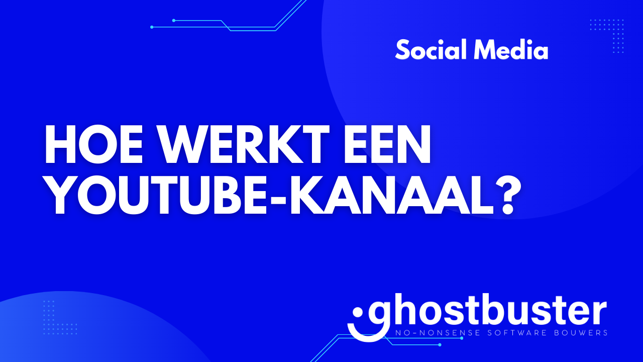 Hoe werkt een YouTube-kanaal?