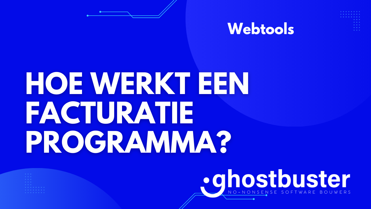 Hoe werkt een facturatieprogramma?